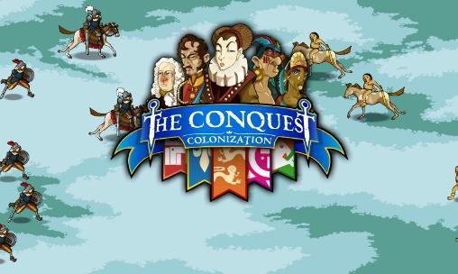 game pic for The conquest: Colonization